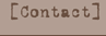 [Contact]
