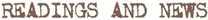 Readings and News